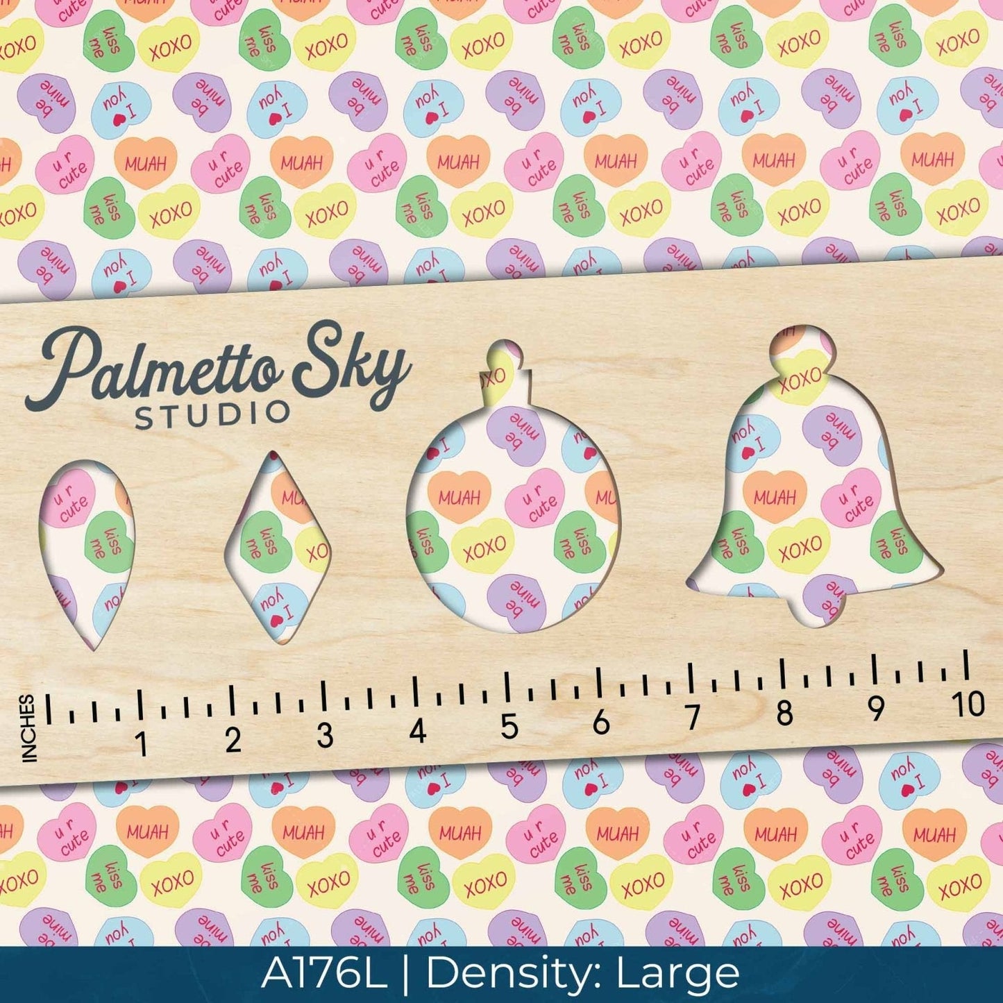 A176 Valentine Candy Hearts - Palmetto Sky Studio